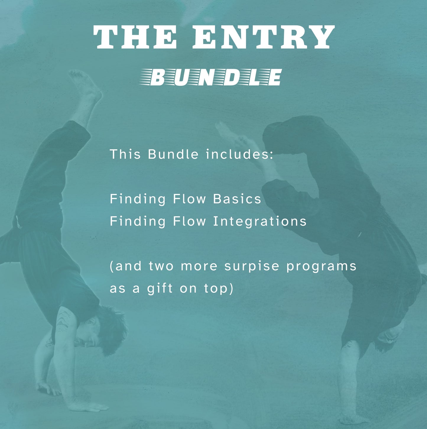The Entry Bundle