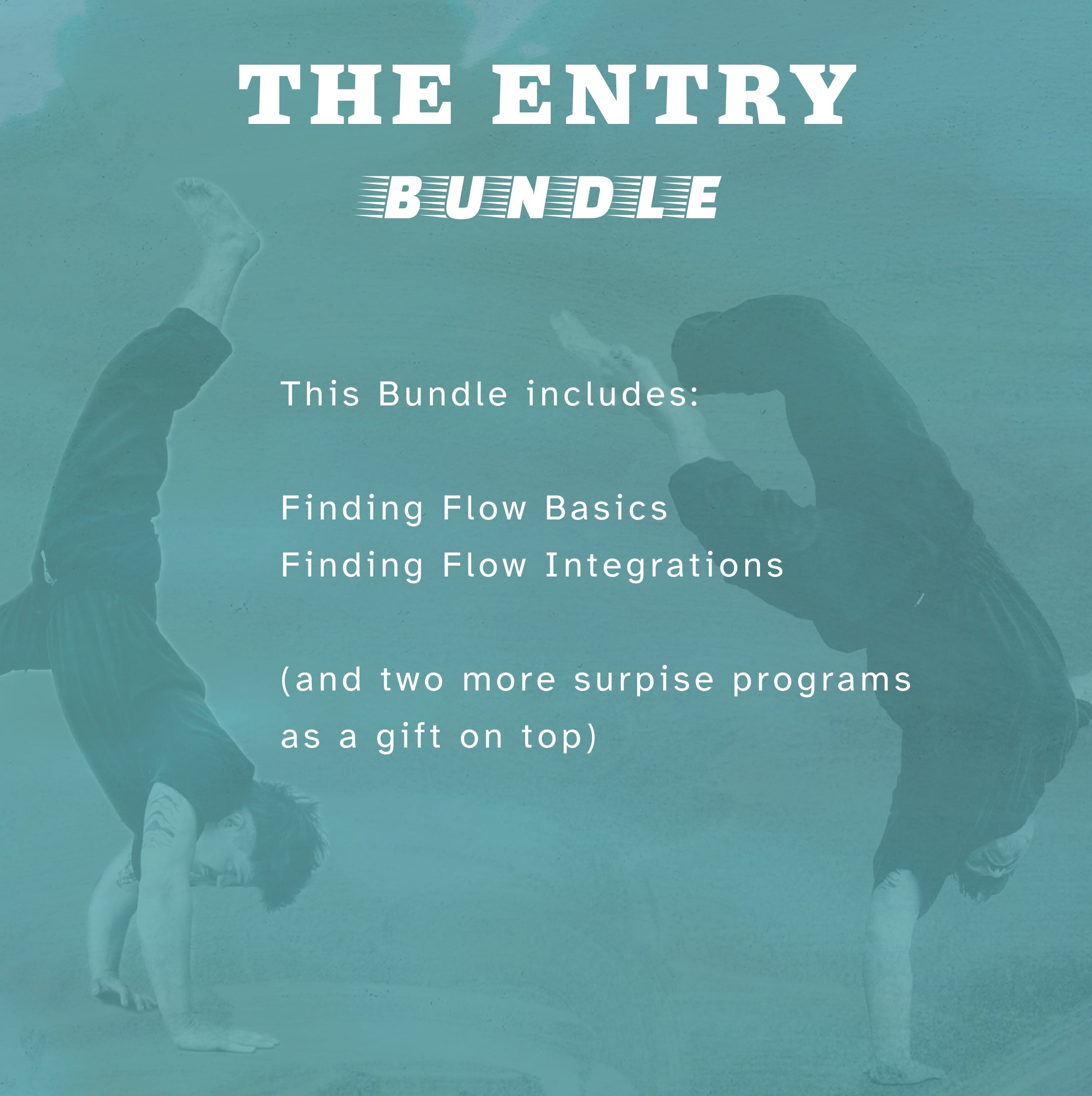 The Entry Bundle