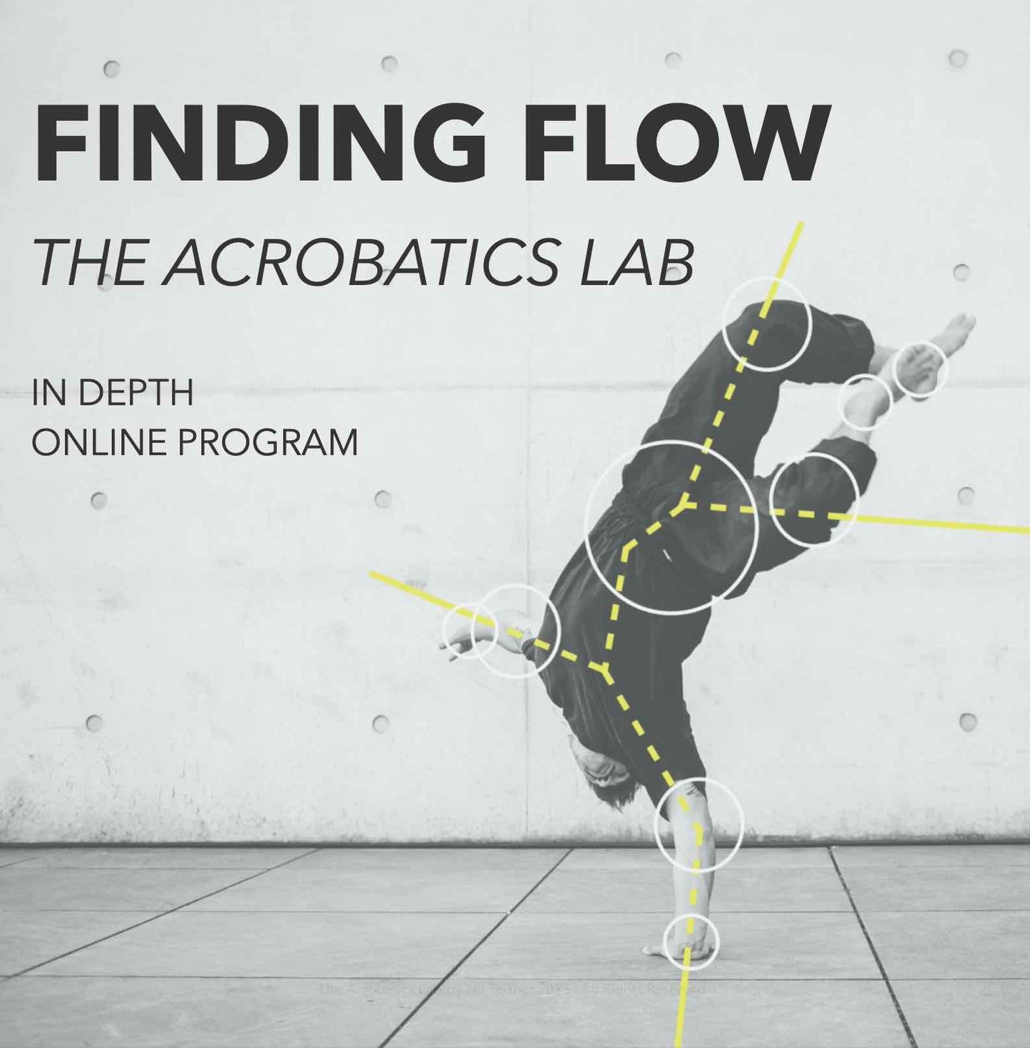 Finding Flow "The Acrobatics Lab" Program