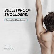 Know Thy Body "Bulletproof Shoulders" Mini Program