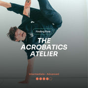 Finding Flow "The Acrobatics Atelier" Program