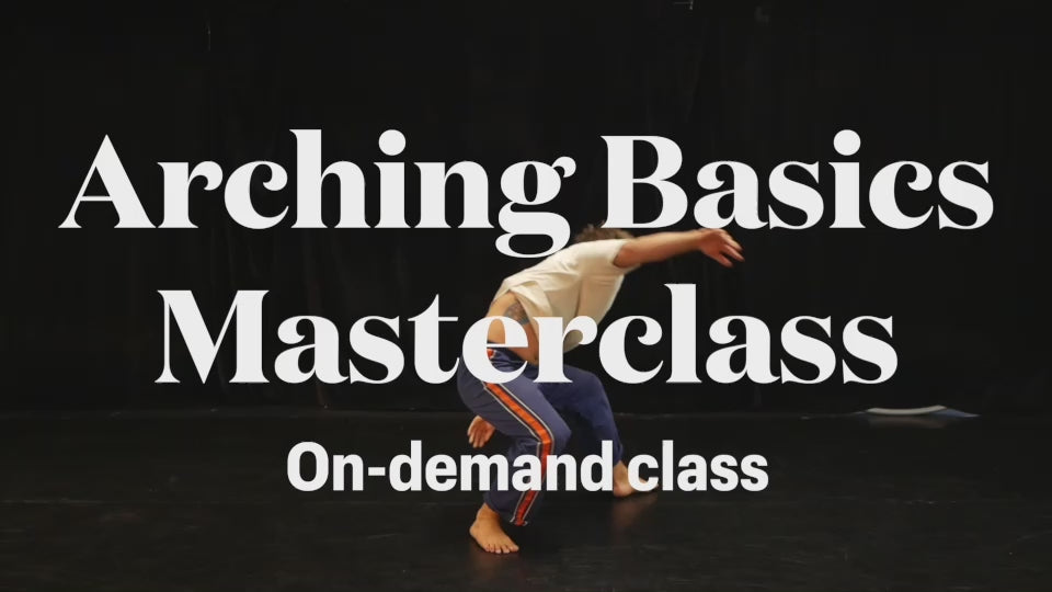 Arching Basics Masterclass