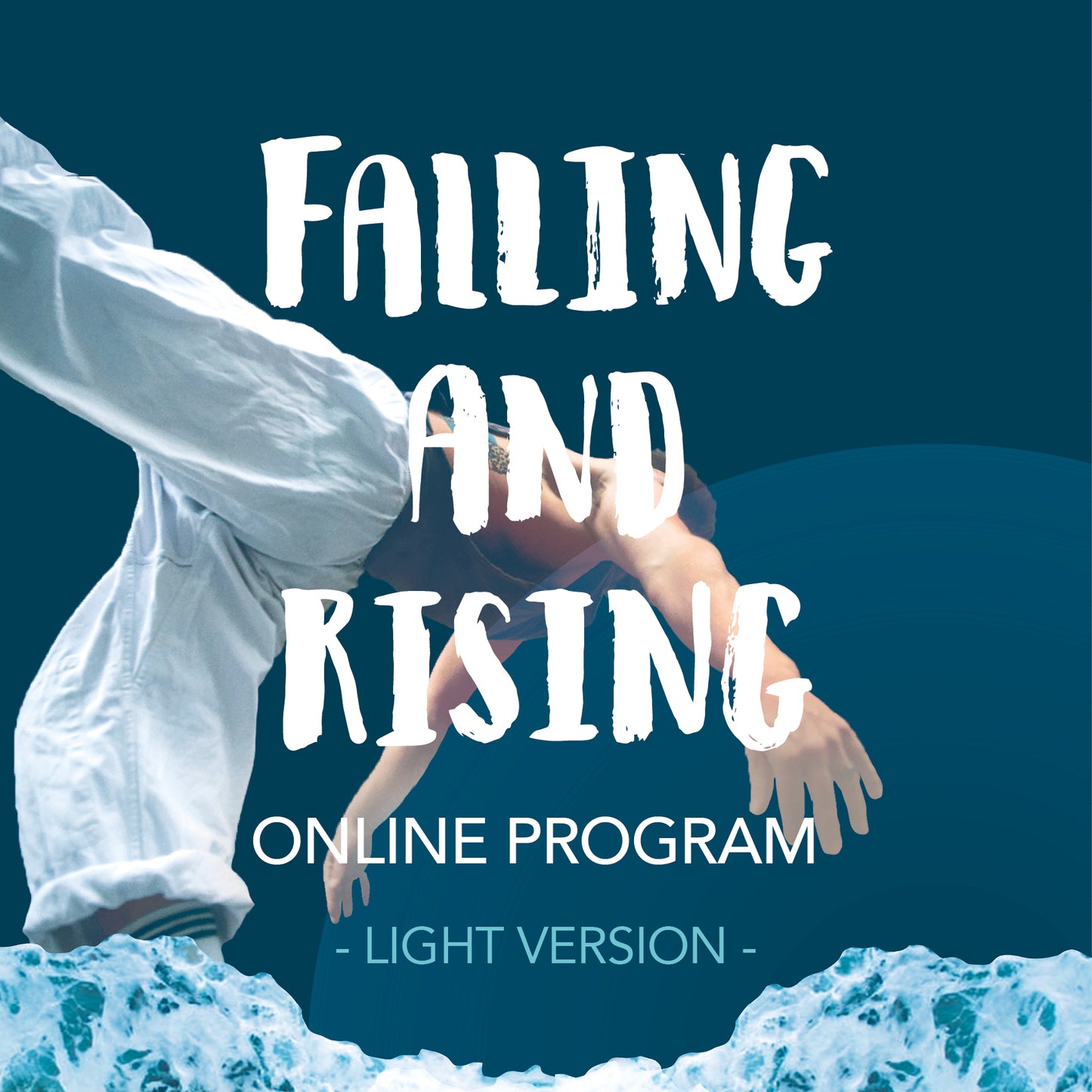 Falling and Rising Online Program