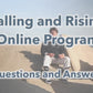 Falling and Rising Online Program